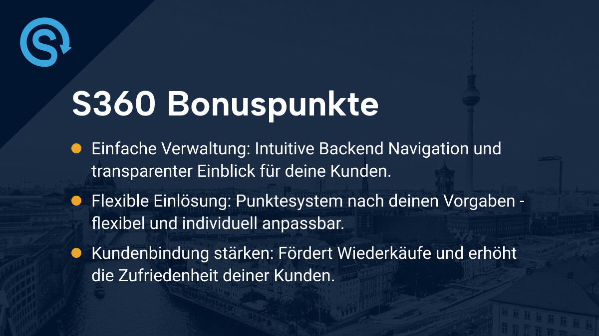 S360 Bonuspoints - Punkte sammeln und einlösen für eine bessere Kundenbindung