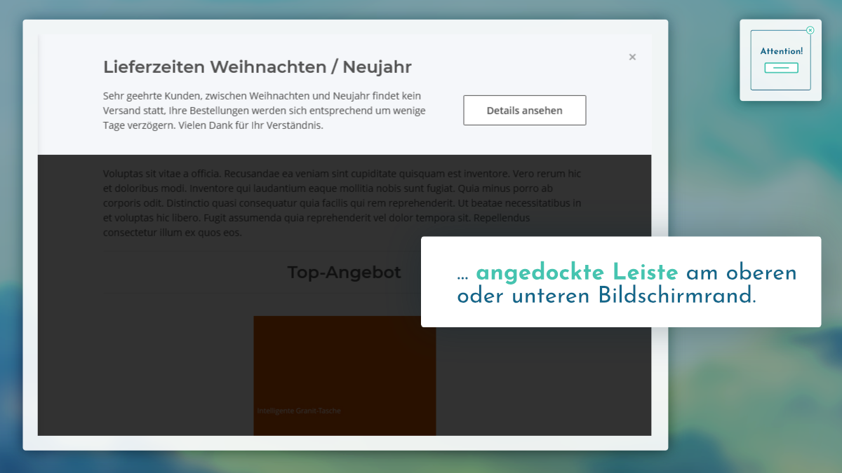 Zeigen Sie Ihren Kunden Nachrichten als Modal (auch "Popup" genannt), oder ...